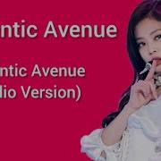 Romantic Avenue 2019