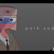 Pork Soda Meme Countryhumans