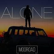 Mooroad Alone Original Mix