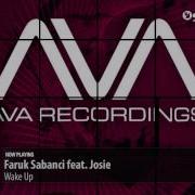 Faruk Sabanci Feat Josie Wake Up Original Mix