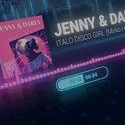 Jenny Daria Italo Disco Girl 2024 Mirko Hirsch Remix Instrumental