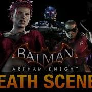 Batman Arkham Knight Death