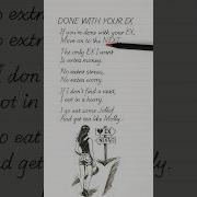 Done With Your Ex Slowed