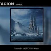 Xxxtentacion Ice Hotel Ep