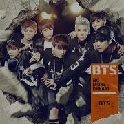 Bts 방탄소년단 No More Dream Japanese Ver Audio