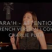 Nightcore Charlie Puth Attention French Version By Sara H