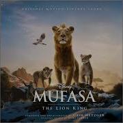 Mufasa The Lion King Soundtrack Slowed