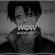 Wow Audio For Edit