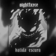 Batida Escura Slowed От Nightfxrce