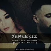 Xebersiz Rubail Azimov Remix