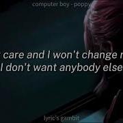 Poppy Computer Boy Lyrivs