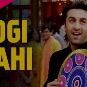 Jogi Mahi Full Song Bachna Ae Haseeno Ranbir Minissha Sukhwinder Shekhar Himani