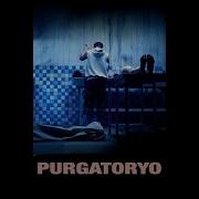 Purgatoryo 2016 Full Movie Pinoy Movie