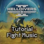 Helldiver Tutorial Fight Music Helldivers 2 Ost