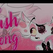 The Crush Song Angel X Husk Hazbin Hotel