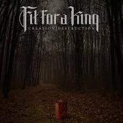 Fit For King Album