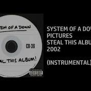 System Of A Down Pictures Instrumental