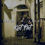 Satori X Alfa 2 0 Küt Pat Official Video 4K