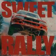 Sweet Rally Ilysam