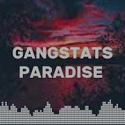 Gangstas Paradise Edit Audio