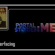 Portal Stories Mel Soundtrack 01 Interfacing