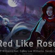 Rwby На Русском Red Like Roses Ii