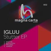 Igluu Stutter