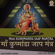 Prakriti Sharma Maa Kushmanda Jaap Mantra