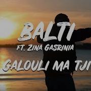 Balti Featuring Zina