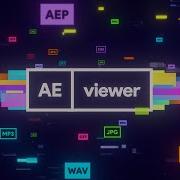 Aeviewer Plugin For After Effects