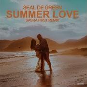 Summer Love Sasha First Extended Remix