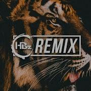 Eye Of Tiger Hbz Remix