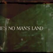 No Man S Land