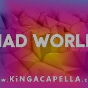 Hardwell Mad World Acapella