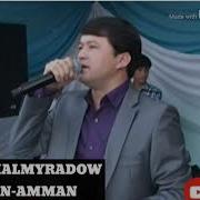 Palwan Halmyradow Amman Amman