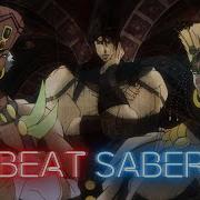 Beat Saber Awaken Pillar Men Theme Jojo S Bizarre Adventure Full Combo
