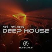 Deep House Mix Vol Ns 006 Vocal Deep House