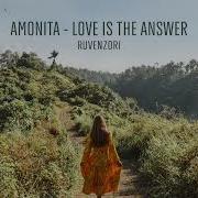 Amonita Love Is The Answer Original Mix