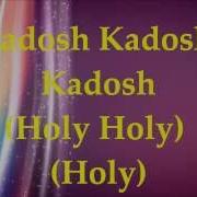 Kadosh Adonai Elohim