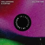 All The Time Hollaphonic Extended