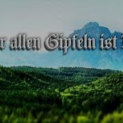 Wandrers Nachtlied Uber Allen Gipfeln Ist Ruh