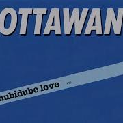 Ottawan Shubidube Love