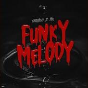 Gringo Funky Melody