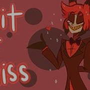 Alastor Sings Hit Or Miss