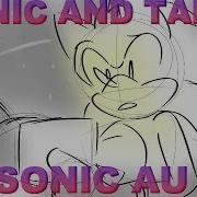 Sonic And Tails Talk Sonic Au Animatic