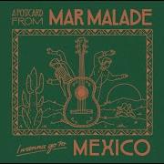 Mexico Mar Malade