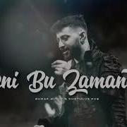 Burak Bulut Beni Bu Zamanda