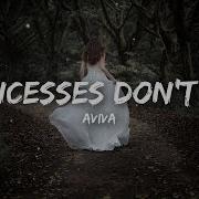 Princess Dont Cry Aviva Original