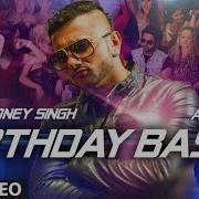 Birthday Bash Full Video Song Yo Yo Honey Singh Dilliwaali Zaalim Girlfriend Divyendu Sharma