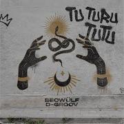 Beowülf Tu Turu Tutu